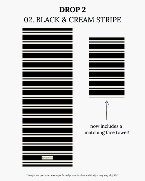 DROP 2 PRE-ORDER: NOW WITH MATCHING FACE TOWEL!